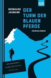 Cover von Der Turm der blauen Pferde