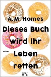 Cover von Dieses Buch wird Ihr Leben retten