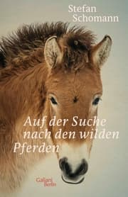 Cover von Auf der Suche nach den wilden Pferden