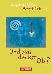 Cover von Und was denkst Du? - Evangelische Religion - 1./2. Schuljahr