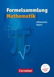Cover von Formelsammlungen Sekundarstufe I - Bayern - Mittelschule