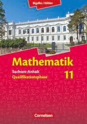Cover von Bigalke/Köhler: Mathematik - Sachsen-Anhalt - 11. Schuljahr
