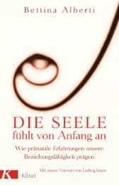 Cover von Die Seele fühlt von Anfang an