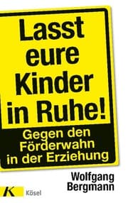 Cover von Lasst eure Kinder in Ruhe!
