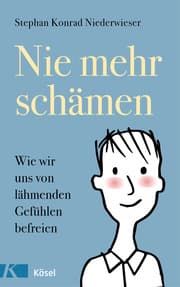 Cover von Nie mehr schämen