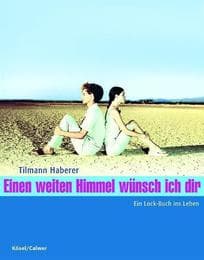 Cover von Einen weiten Himmel wünsch ich Dir