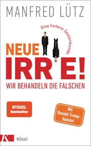 Cover von Neue Irre - Wir behandeln die Falschen