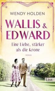 Cover von Wallis und Edward. Eine Liebe, stärker als die Krone