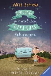 Cover von Der Junge, der mit den Piranhas schwamm