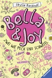 Cover von Bella und Joy - Zwei wie Pech und Schwefel