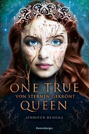 Cover von One True Queen - Von Sternen gekrönt