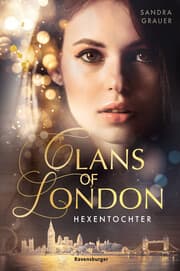 Cover von Clans of London - Hexentochter
