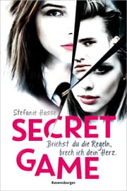 Cover von Secret Game - Brichst du die Regeln, brech ich dein Herz