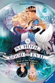 Cover von The School for Good and Evil, Band 5 - Wer ist der Stärkste im ganzen Land?