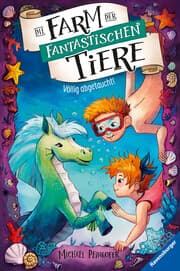 Cover von Die Farm der fantastischen Tiere 4: Völlig abgetaucht!