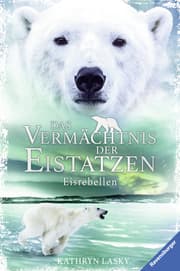 Cover von Das Vermächtnis der Eistatzen - Eisrebellen