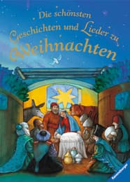 Cover von Die schönsten Geschichten und Lieder zu Weihnachten