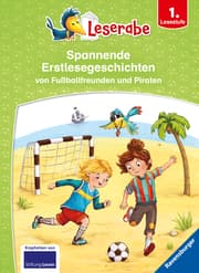 Cover von Leserabe - Sonderausgaben: Spannende Erstlesegeschichten von Fußballfreunden und Piraten