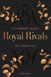 Cover von Royal Rivals, Band 1 - Der verbotene Tanz