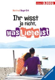Cover von Ihr wisst ja nicht, was Liebe ist