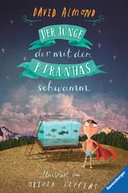 Cover von Der Junge, der mit den Piranhas schwamm