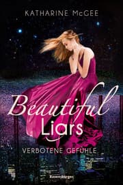 Cover von Beautiful Liars - Verbotene Gefühle