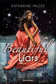 Cover von Beautiful Liars - Geliebte Feindin