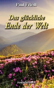 Cover von Das glückliche Ende der Welt