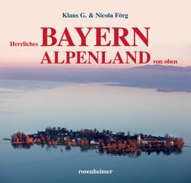 Cover von Herrliches Bayern Alpenland von oben