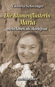 Cover von Die Blumenflüsterin Maria
