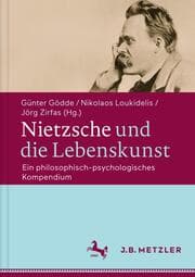 Cover von Nietzsche und die Lebenskunst
