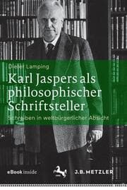Cover von Karl Jaspers als philosophischer Schriftsteller