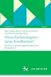 Cover von Neue Technologien - neue Kindheiten?