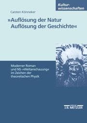 Cover von 'Auflösung der Natur. Auflösung der Geschichte'