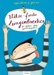 Cover von Flitze-freche Zungenbrecher für fröhlich-flotte Sprach-Versprecher