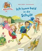 Cover von Ich komm bald in die Schule