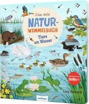 Cover von Mein erstes Natur-Wimmelbuch: Tiere am Wasser