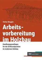 Cover von Arbeitsvorbereitung im Holzbau
