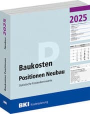 Cover von BKI Baukosten Neubau 2025 - Teil 3 Positionen