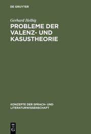 Cover von Probleme der Valenz-und Kasustheorie