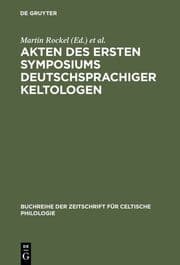 Cover von Akten des ersten Symposiums deutschsprachiger Keltologen