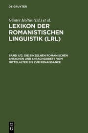 Cover von Die einzelnen romanischen Sprachen und Sprachgebiete vom Mittelalter bis zur Renaissance