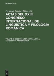 Cover von Sección 4: Semántica léxica, lexicología y onomástica