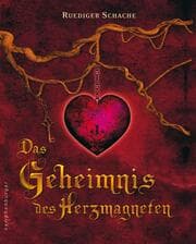 Cover von Das Geheimnis des Herzmagneten