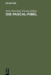 Cover von Die PASCAL-Fibel