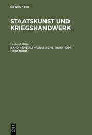 Cover von Die altpreußische Tradition (1740-1890)