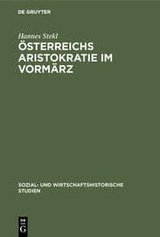 Cover von Österreichs Aristokratie im Vormärz