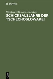 Cover von Schicksalsjahre der Tschechoslowakei