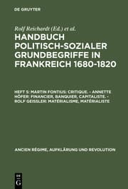 Cover von Martin Fontius: Critique. - Annette Höfer: Financier, Banquier, Capitaliste. - Rolf Geißler: Matérialisme, Matérialiste