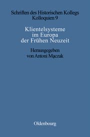 Cover von Klientelsysteme im Europa der Frühen Neuzeit